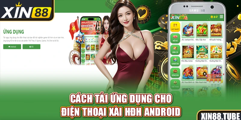 Cách tải ứng dụng cho điện thoại xài HĐH Android